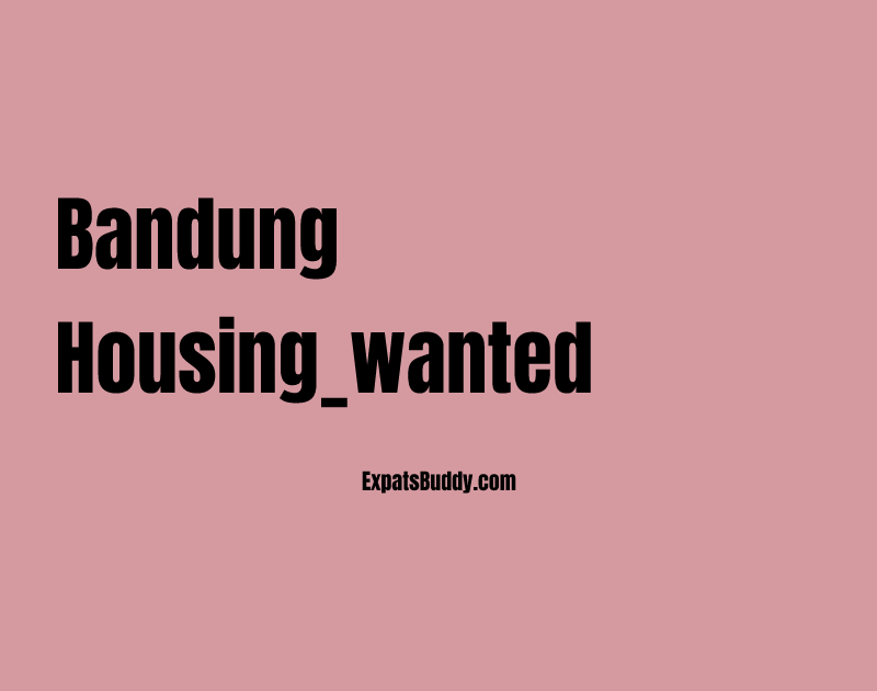 Bandung housing_wanted