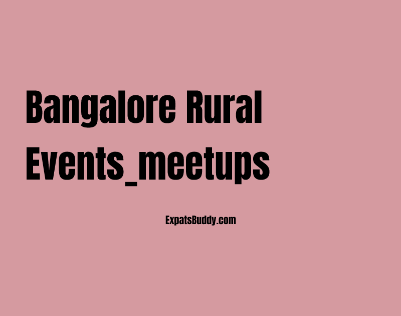 Bangalore Rural events_meetups