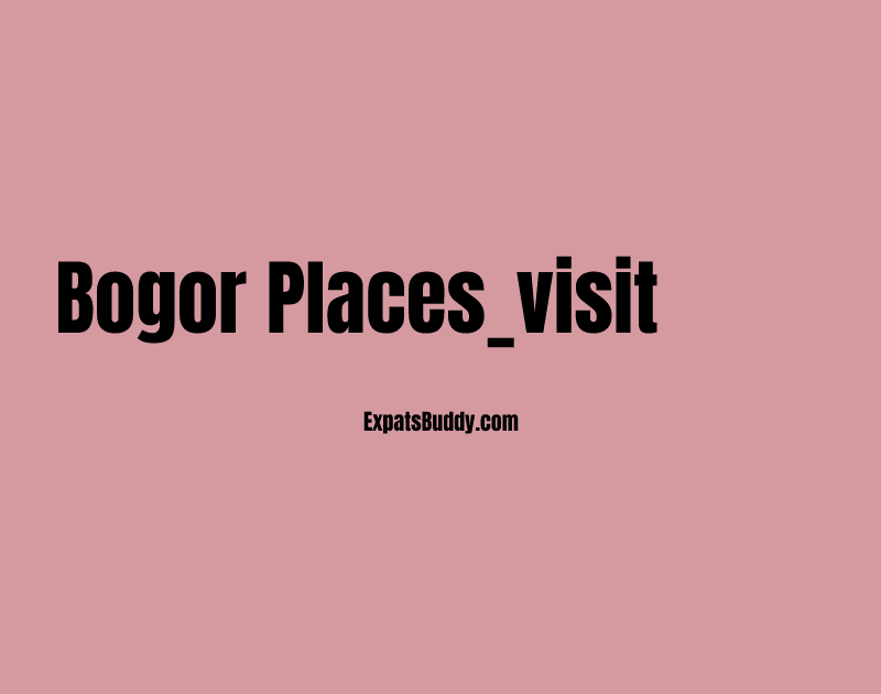 Bogor places_visit