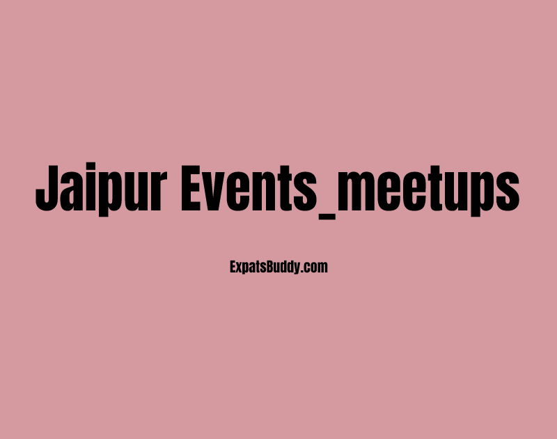 Jaipur events_meetups