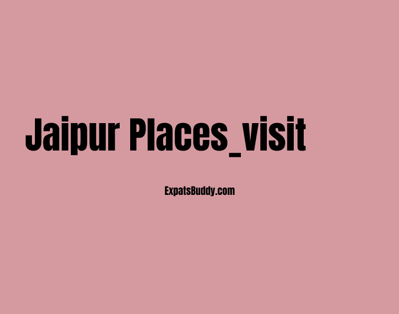 Jaipur places_visit