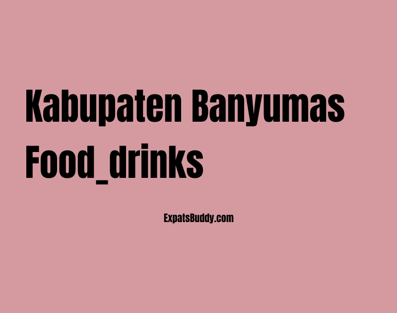 Kabupaten Banyumas food_drinks