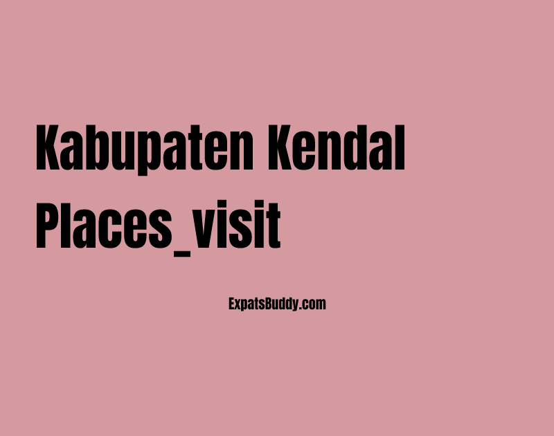 Kabupaten Kendal places_visit