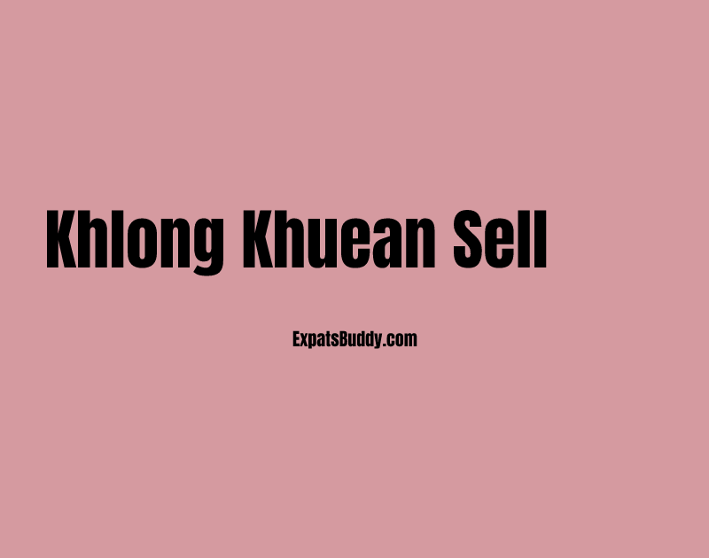 Khlong Khuean sell