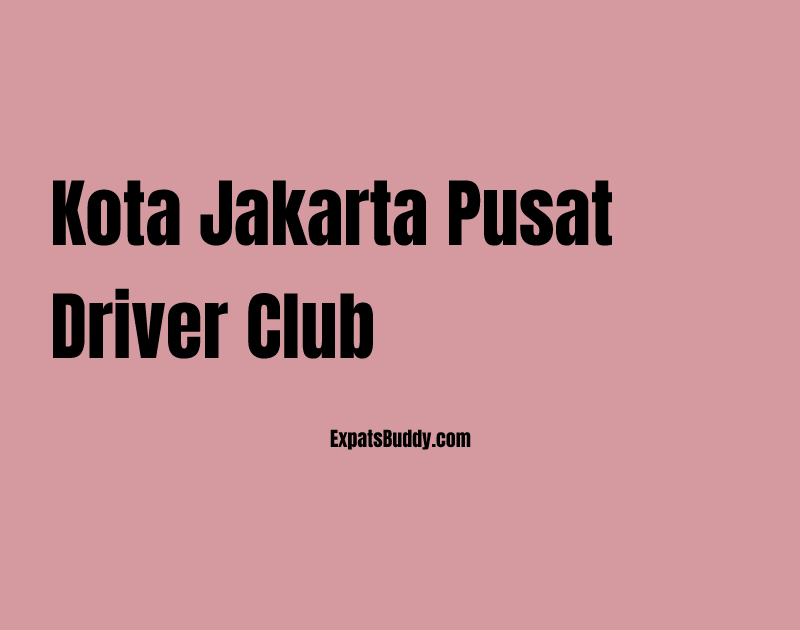 Kota Jakarta Pusat driver club