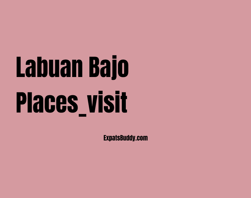 Labuan Bajo places_visit