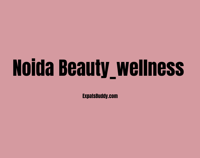 Noida beauty_wellness